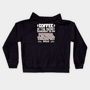 Coffee lover Physical Therapist Kids Hoodie